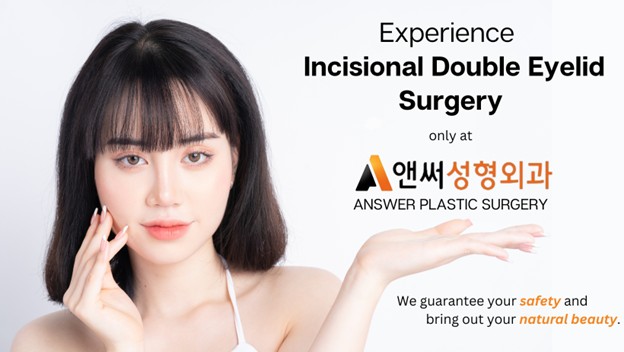 Incisional Double Eyelid Surgery Incisional Double Eyelid Surgery